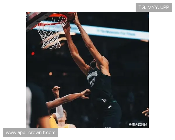 康利无球跑动提升进攻效率，改变森林狼外线战术结构