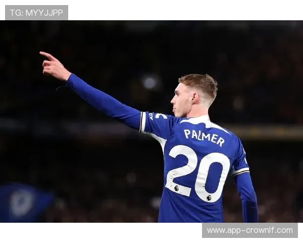 杜埃 vs 帕尔默：新生代核心的战术角色与进攻效率对比